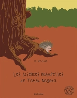 Les sciences naturelles de Tatsu Nagata. Le hérisson - Tatsu Nagata