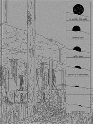 Le sentier. The path - Sammy Stein