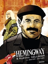 Hemingway & Martha Gellhorn - Amazing Améziane