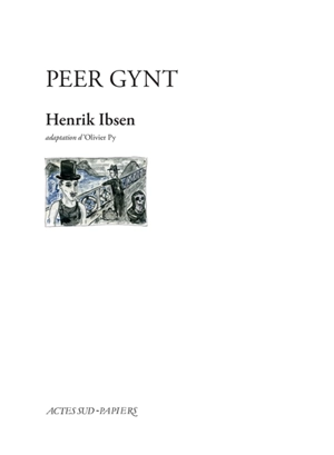 Peer Gynt - Henrik Ibsen