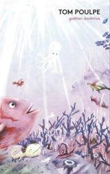 Tom Poulpe - Gaëtan Dorémus