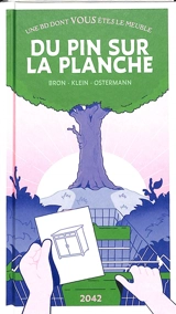 Du pin sur la planche : une BD dont vous êtes le meuble - Olivier Bron