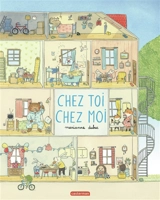 Chez toi, chez moi - Marianne Dubuc