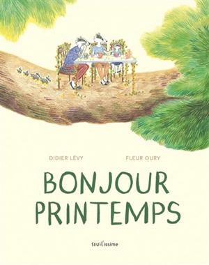 Bonjour printemps - Didier Lévy