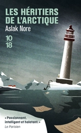 Les héritiers de l'Arctique - Aslak Nore
