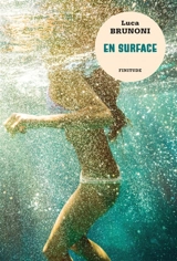 En surface - Luca Brunoni