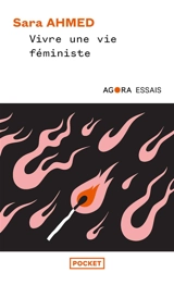 Vivre une vie féministe - Sara Ahmed