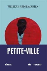 Petite-Ville - Melikah  Abdelmoumen