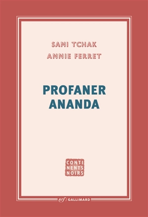 Profaner Ananda - Sami Tchak