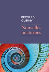 Nouvelles nocturnes - Bernard Quiriny
