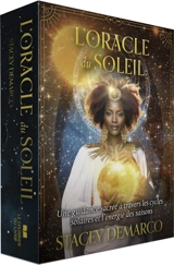 L'oracle du Soleil : une guidance sacrée à travers les cycles solaires et l'énergie des saisons - Stacey Demarco