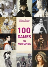 100 dames en Normandie - Stéphane Gondoin