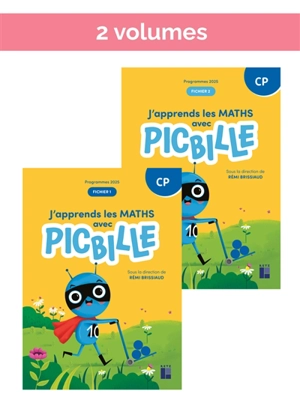 J'apprends les maths avec Picbille, CP : programmes 2025