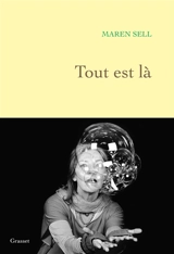 Tout est là - Maren Sell