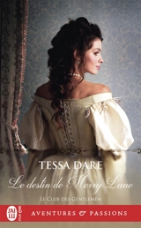 Le club des gentlemen. Vol. 2. Le destin de Merry Lane - Tessa Dare