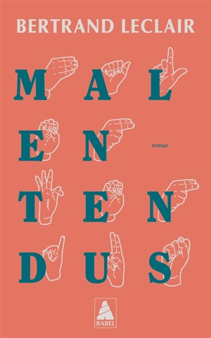 Malentendus - Bertrand Leclair