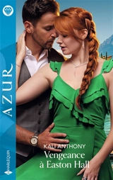 Vengeance à Easton Hall - Kali Anthony