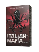Russian mafia. Vol. 2. Italian mafia - Emma Bardiau