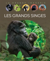 Les grands singes - Emmanuelle Grundmann