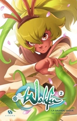 Wakfu : la grande vague. Vol. 2 - Tot