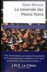 La traversée des Monts Noirs : en supplément au Rêve de d'Alembert - Serge Rezvani