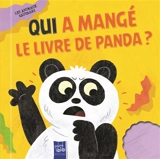 Qui a mangé le livre de Panda ? : les animaux sauvages - David Creighton-Pester