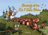 Boucle d'or et les 7 ours nains - Emile Bravo