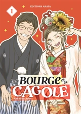 Le bourge et la cagole. Vol. 1 - Natsumi Aida