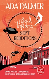 Terra ignota. Vol. 2. Sept redditions - Ada Palmer