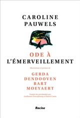 Ode à l'émerveillement - Caroline Pauwels