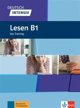 Deutsch intensiv : Lesen B1 : das Training - Sandra Hohmann