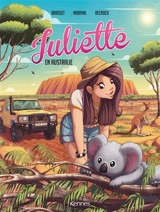 Juliette. Vol. 7. Juliette en Australie - Lisette Morival