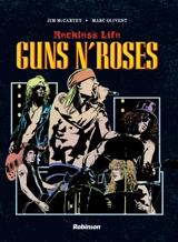 Reckless life : Guns N' Roses - Jim McCarthy