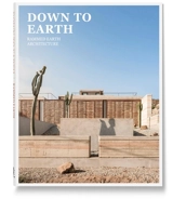 Down to earth : rammed earth architecture