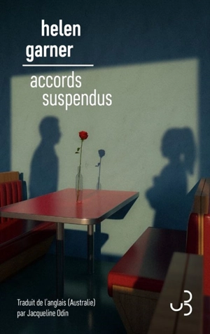 Accords suspendus - Helen Garner