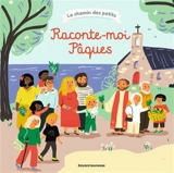 Raconte-moi Pâques - Katia Mrowiec