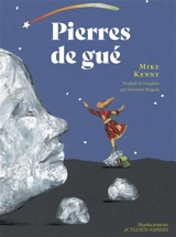 Pierres de gué - Mike Kenny