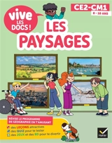 Les paysages : CE2, CM1, 8-10 ans - Valérie Videau