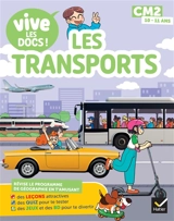 Les transports : CM2, 10-11 ans - Valérie Videau