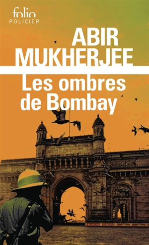 Les ombres de Bombay - Abir Mukherjee