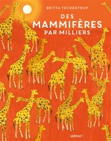 Des mammifères par milliers - Camilla De la Bedoyere