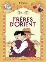 Frères d'Orient - BeneDi