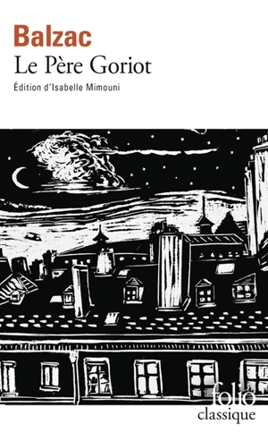 Le père Goriot - Honoré de Balzac