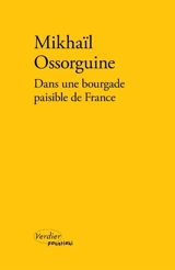 Dans une bourgade paisible de France - Mihail Andreevic Osorgin