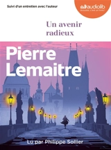 Un avenir radieux - Pierre Lemaitre