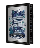 L'étroit chemin entre les souhaits - Patrick Rothfuss