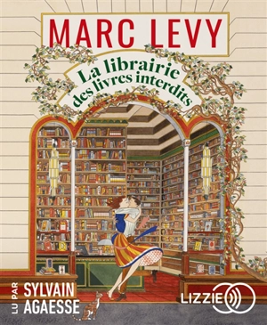 La librairie des livres interdits - Marc Levy