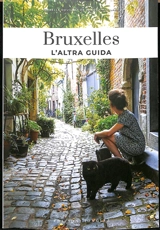 Bruxelles : l'altra guida - Isabelle Douillet-De Pange