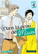Dans la peau de Miwa. Vol. 4 - Uhei Aoki