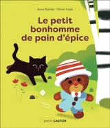 Le petit bonhomme de pain d'épice - Anne Kalicky